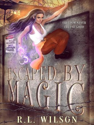 cover image of Escaped by Magic